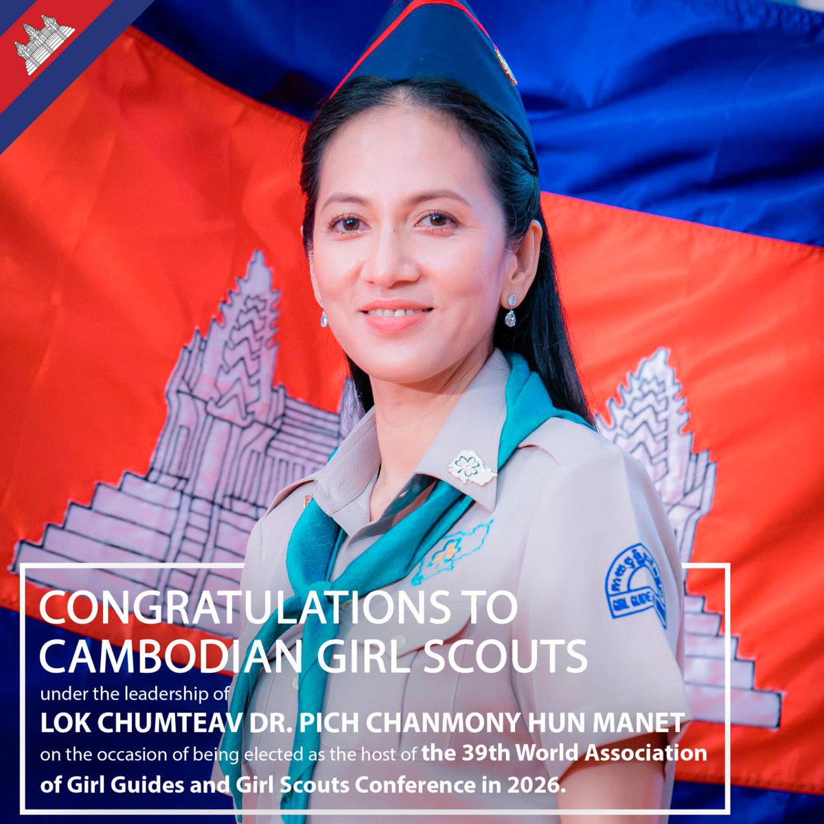 sela_kh31's tweet photo. #Congratulations to #Cambodian Girl Scouts under the leadership of Lok Chumteav Dr. Pich Chanmony Hun Manet on the occasion of being elected as the host of the #39th World Association of Girl Guides and Girl Scouts Conference in 2026. https://t.co/mQLpXuoVg8