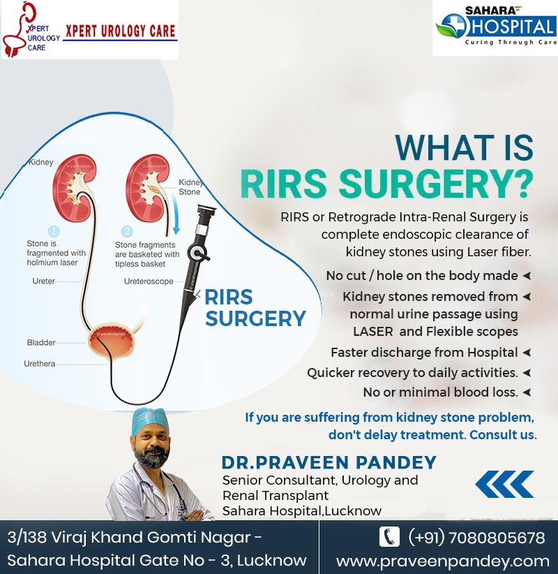 #RIRS #RIRssurgery #urineproblem #holep #roboticsurgery #bladderproblems #Laproscopic#kidneytransplant #kidney #roboticsurgery Dr. Praveen Pandey Senior Consultant, Urologist (Robotic & Kidney Transplant Surgeon) Xpert Urology Care, Opp SAHARA HOSPITAL, Gate No. 3