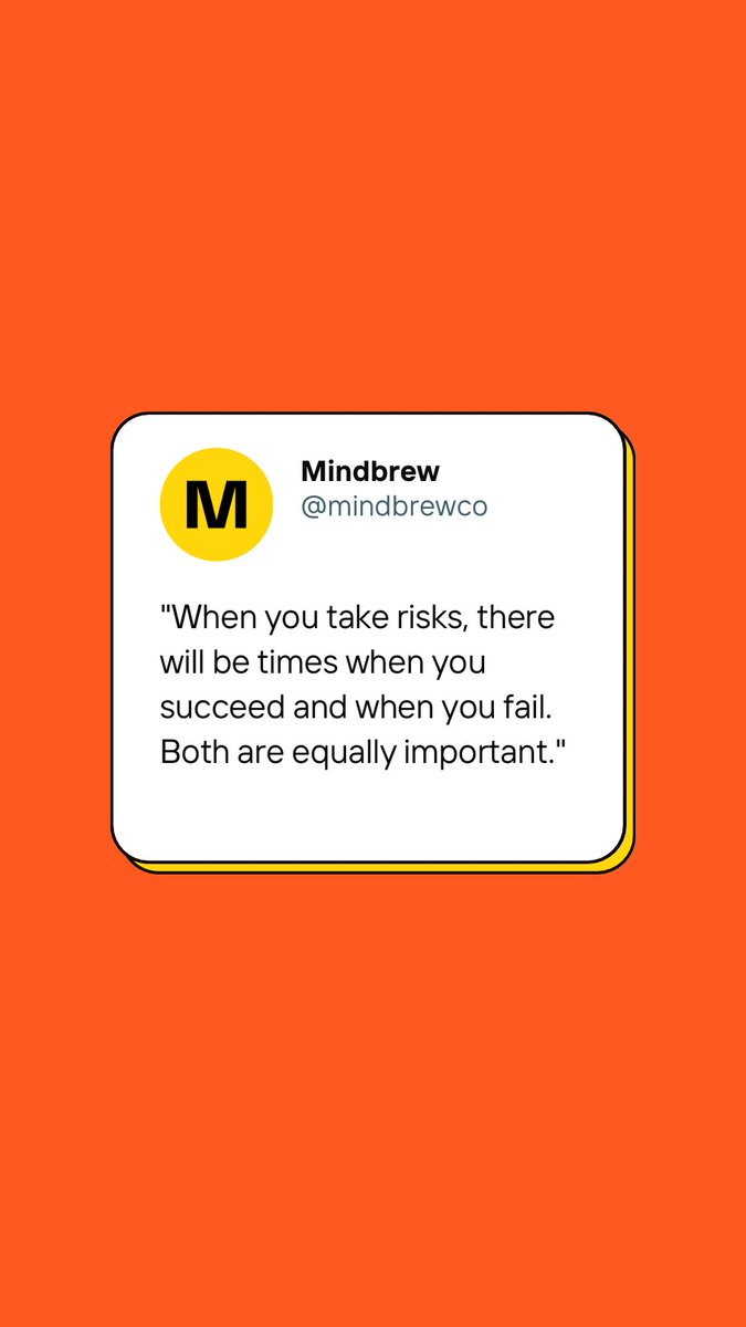 mindbrewco's tweet photo. The importance of taking risks. https://t.co/wLmTHH125f