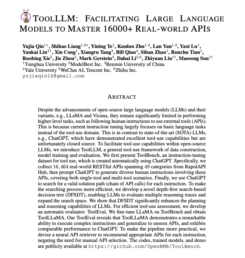 ToolLLM: Facilitating Large Language Models to Master 16000+ Real-world APIs

paper page: huggingface.co/papers/2307.16…

Despite the advancements of open-source large language models (LLMs) and their variants, e.g., LLaMA and Vicuna, they remain significantly limited in performing