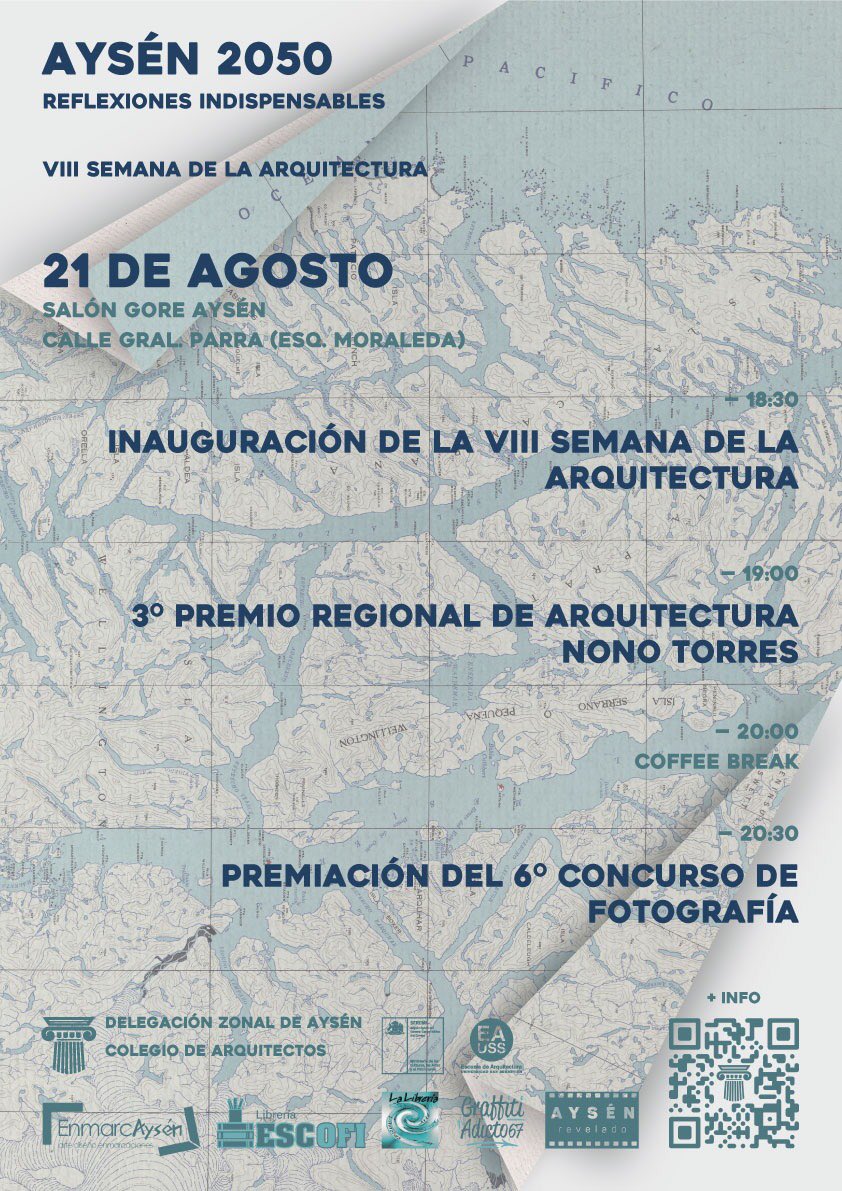 ca_aysen's tweet photo. Es con placer que anunciamos el lanzamiento de la VIII Semana de la Arquitectura, que tendrá lugar los 21, 22 y 23 de agosto, en Coyhaique. Centrada en el tema Aysén 2050 – Reflexiones Indispensables.

+info https://t.co/DbIUGqvP6g

@goreaysen_ @colegioarq #Aysen #coyhaique https://t.co/rXFPsp2rWL