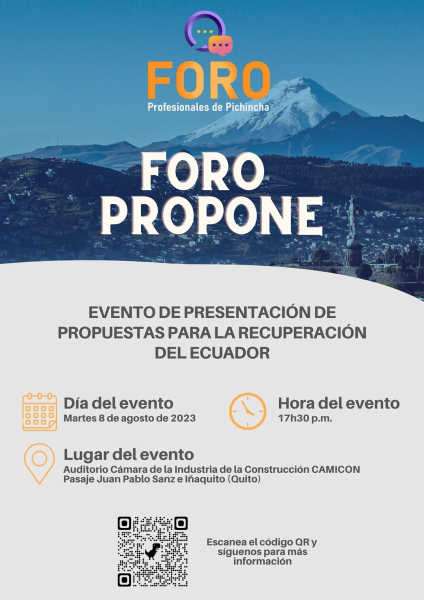 ForoPichinchaEc's tweet photo. #ForoPropone|  El Foro de Profesionales de Pichincha presentará este 8 de agosto sus propuestas para alcanzar el bienestar social en el país. Asiste y sé protagonista en la reconstrucción del 🇪🇨

ℹ️ Más información en el link ➡️ https://t.co/FIfAG0CRcX

#EleccionesAnticipadas2023 https://t.co/SO5rHFELCX