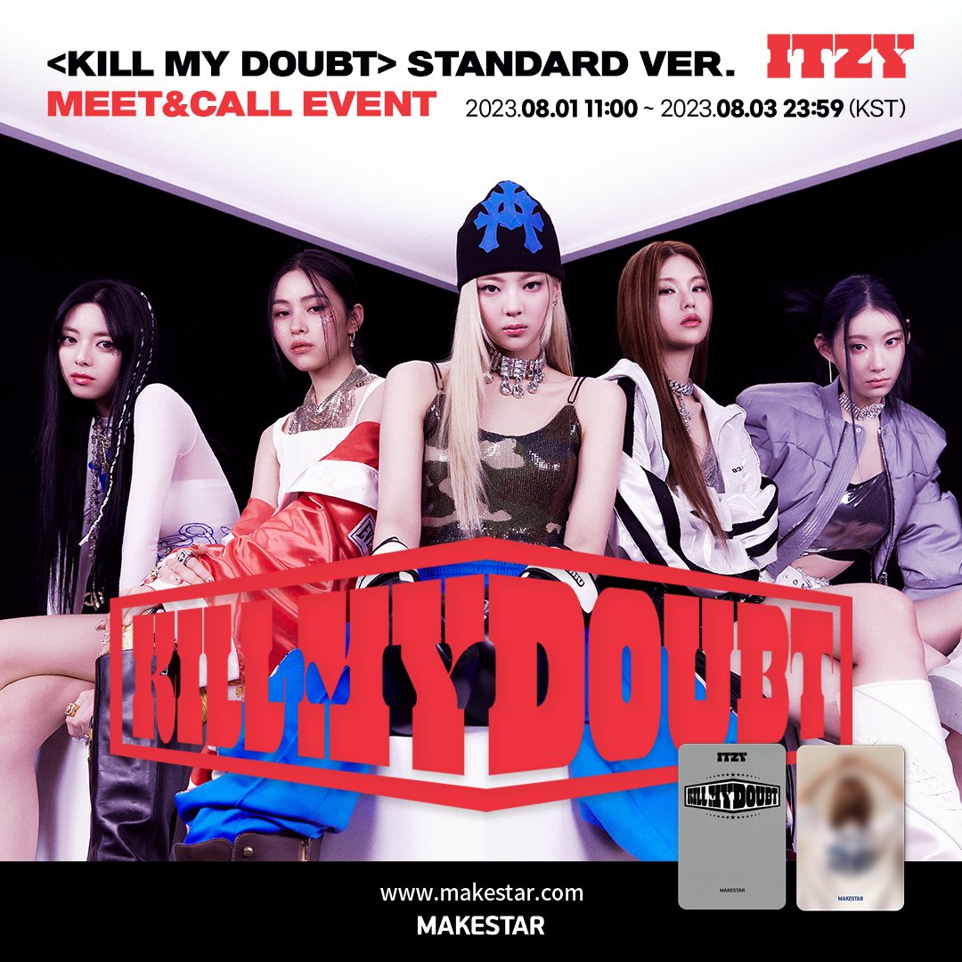 Makestarcorp's tweet photo. #ITZY <KILL MY DOUBT> STANDARD VER. MEET&CALL EVENT Open!

🍰대면 응모자용 미공개 셀카 포토카드 비눗방울 ver.
🍰개인 영통 응모자용 미공개 양면 포토카드
🍰대면 당첨자 전원 #있지 사인 폴라로이드 증정
🍰개인 영상통화 당첨자 전원 응모 멤버 사인 폴라로이드 증정

📆08.01 ~ 08.03 23:59
🔗https://t.co/6k2R9AnEir

#ITZY_KILLMYDOUBT #ITZY_CAKE