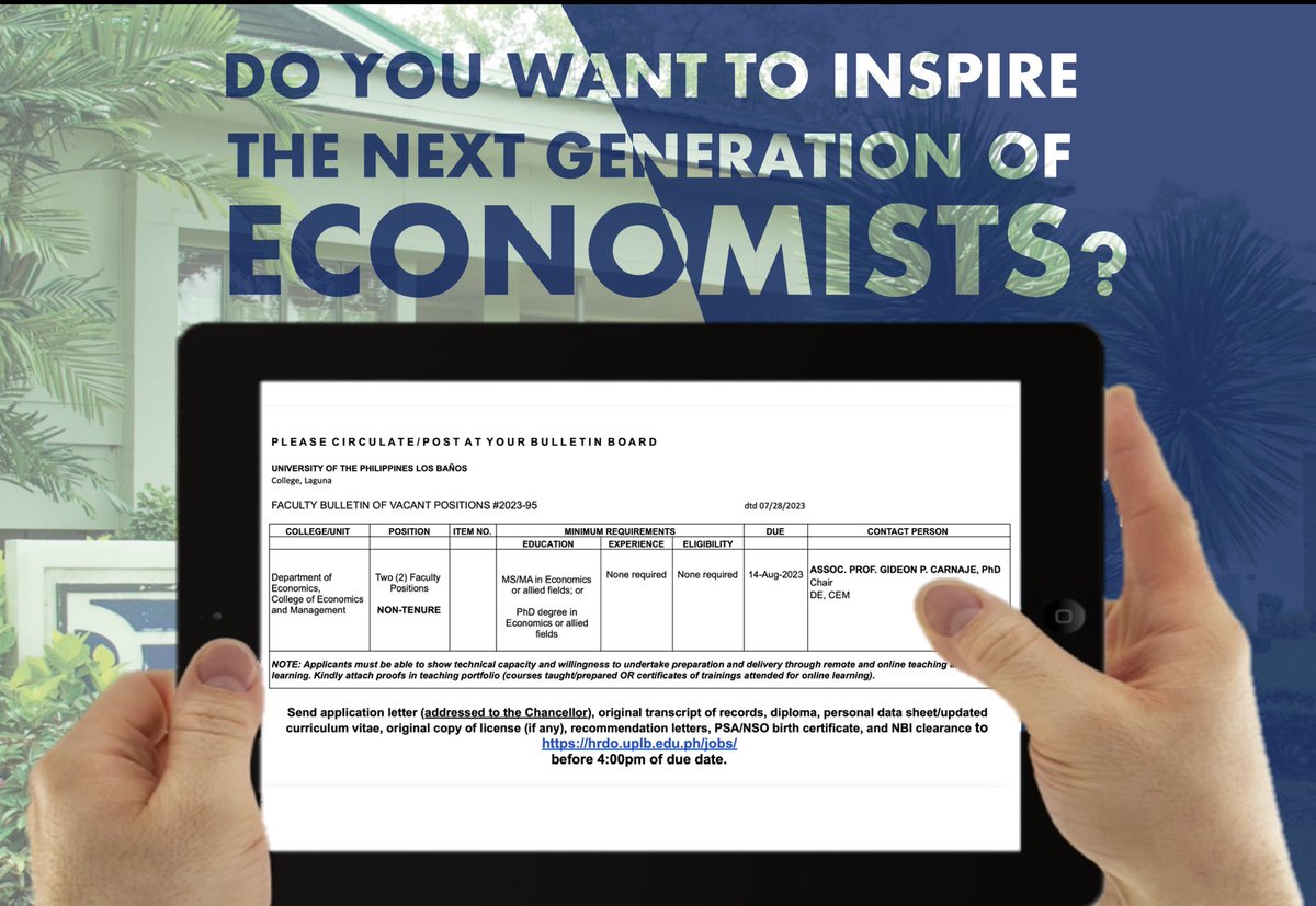 Are you passionate about Economics and eager to inspire the next generation of economists?

Join our dynamic academic team at the UPLB Department of Economics!

#distinctiveexcellence
#economicsforthepeople