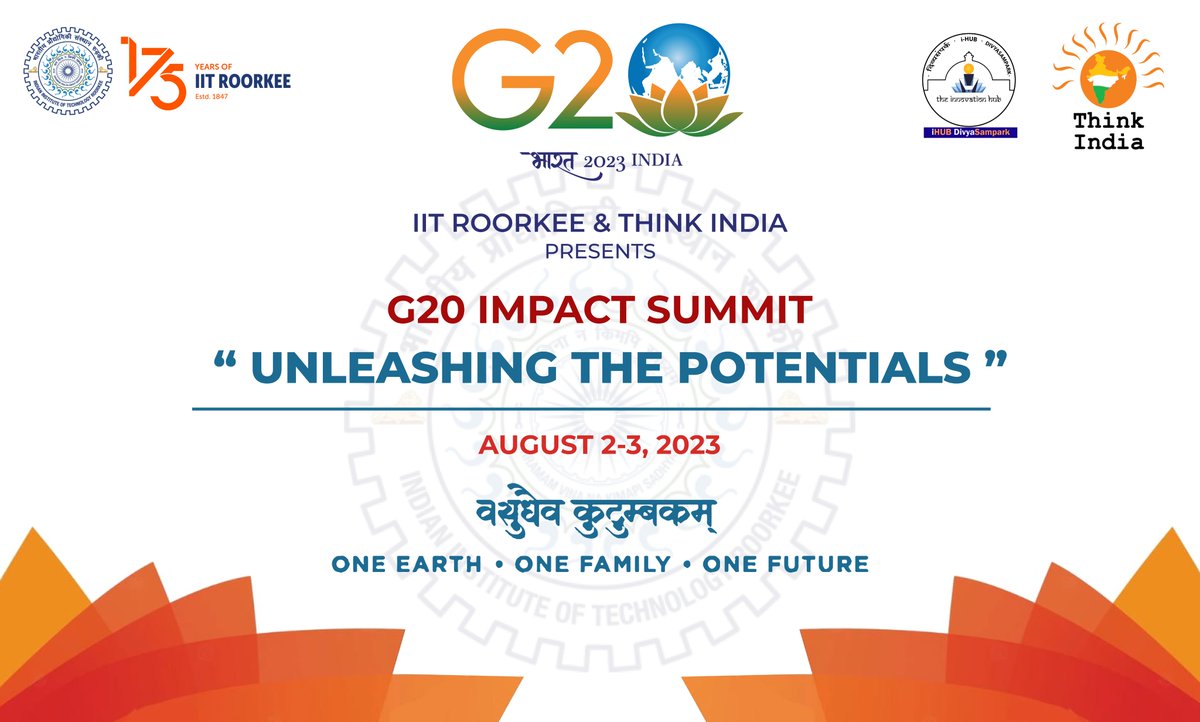 iitroorkee's tweet photo. IIT Roorkee, in collaboration with ‘Think India’, is organizing ‘G20 Impact Summit: Unleashing the Potentials’ at IIT Roorkee.
#iitroorkee #G20 #pmoindia #ministryofeducation #youth20 #women20 #business20 #startup20 #Urban20 #Think20 #IKS #Civil20 #science20 #CMUttrakhand https://t.co/BQ81dmMyJt