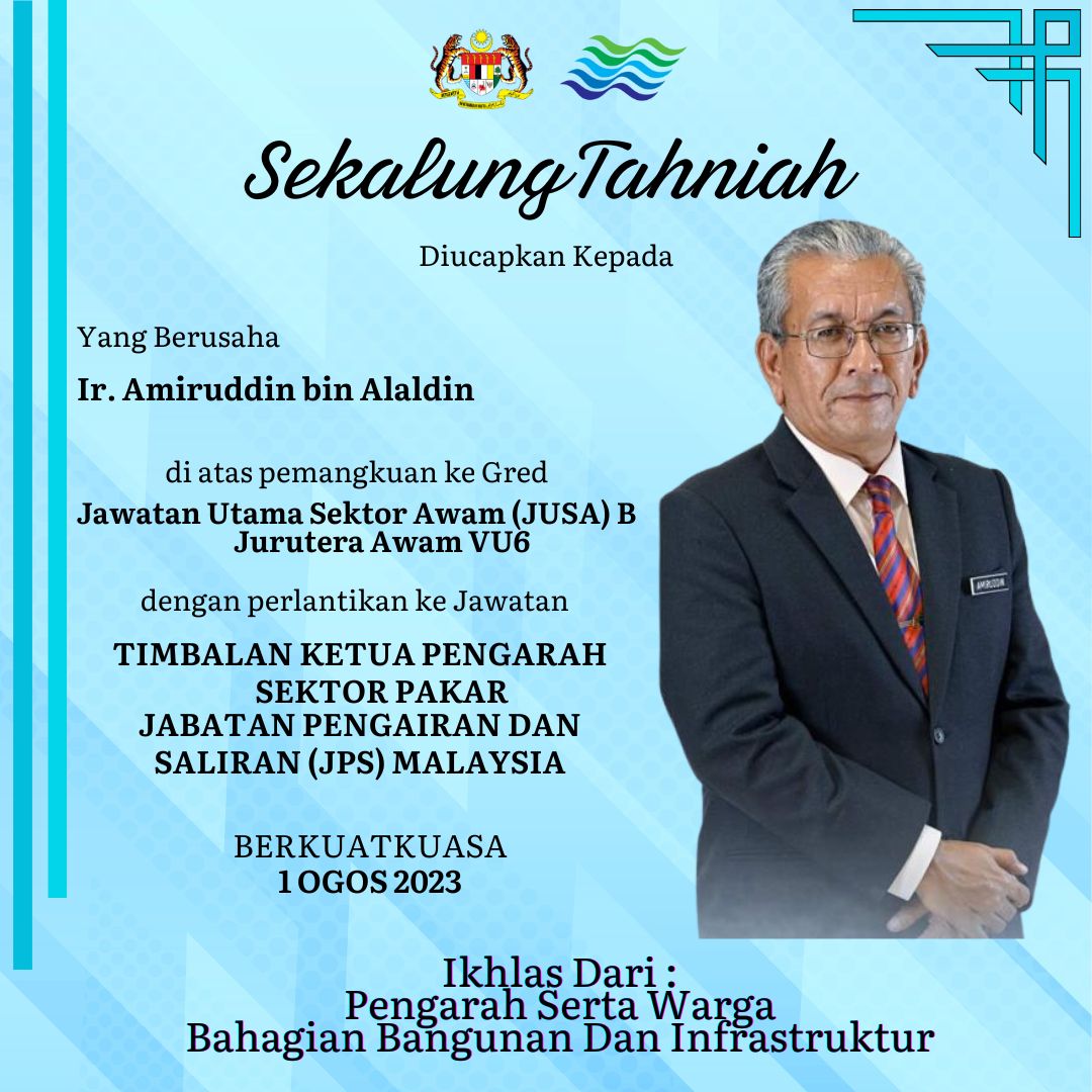 Sekalung Tahniah diucapkan kepada YBrs. Ir. Amiruddin bin Alaldin, Ikhlas daripada Pengarah dan Warga Kerja Bahagian Bangunan dan Infrastruktur JPS Malaysia.

#BBI 
#jayakanperkhidmatansempurna