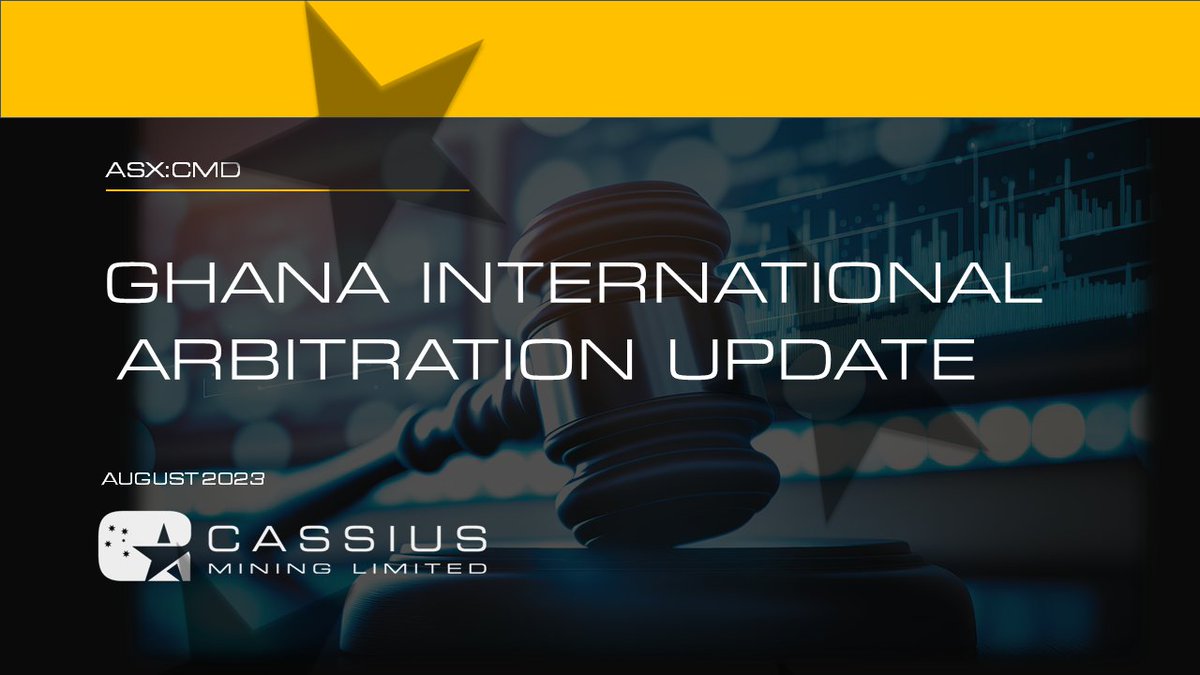 Cassius_Mining's tweet photo. 🔔@Cassius_Mining has released the following Ghana International Arbitration Update 🔗https://t.co/gPSXDsigVV #arbitration #ASX https://t.co/AODy1bKJGn