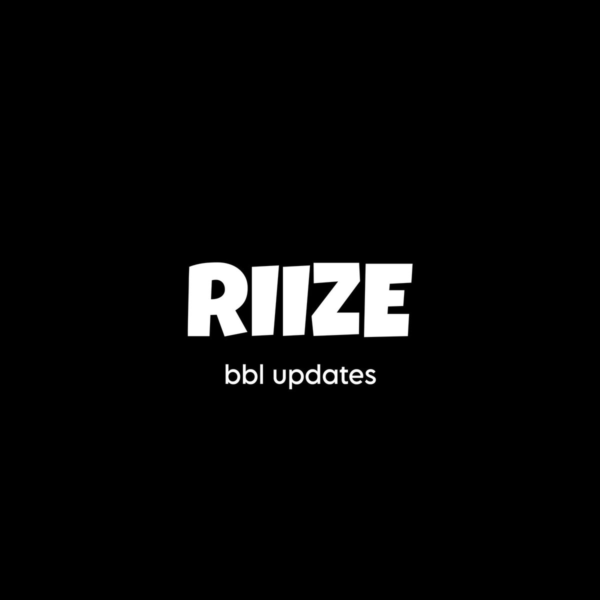hello! welcome to riizebbl 

we’ll share #RIIZE members updates from bbl/lysn~