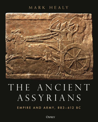 Book The Ancient Assyrians: Empire and Army, 883-612 BC PDF Download - Mark Healy, Mark Healy

➡ get-pdfs.com/twitter/book/6…

Download or Read Online The Ancient Assyrians: Empire and Army, 883-612 BC Free Book (PDF ePub Mobi) by Mark Healy, Mark Healy
The