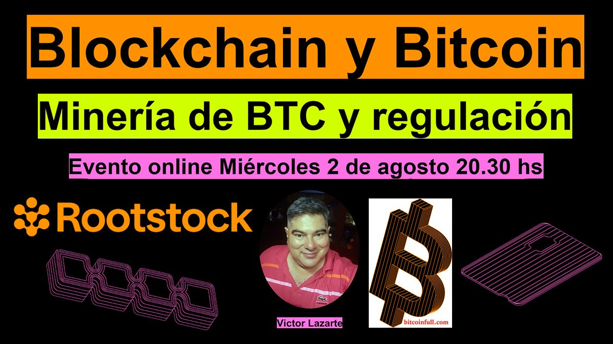 victorhlazarte's tweet photo. 🌎Evento online de #rootstockers .📷#Bitcoin📷📷📷Miércoles 2 de agosto, 20.30 hs Argentina📷
@rootstock_io @rootstock_es @rif_os https://t.co/E285yOTgcw