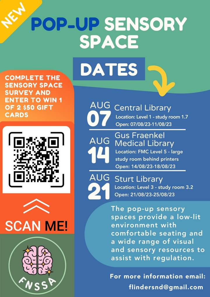 FlindersFPSA's tweet photo. Flinders Neurodivergent Study Support and Advocacy (FNSSA) have announced the first of 3 pop-up sensory spaces opening on Monday 7th of August. Read the graphic for more information. https://t.co/uLAzgGdsU8