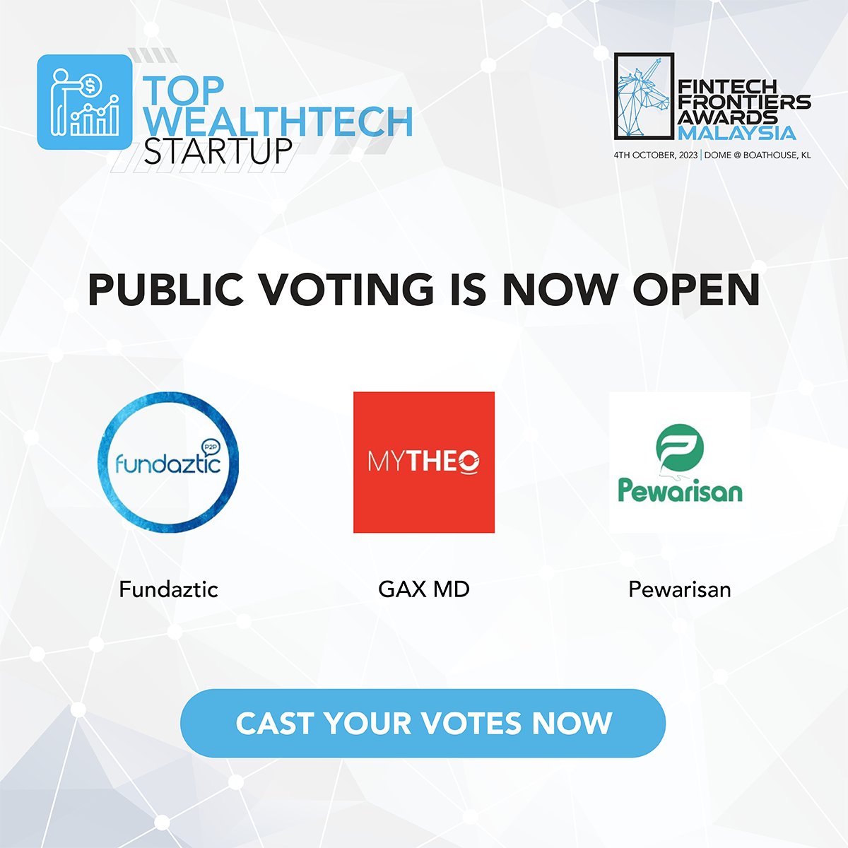 FintechNewsMy's tweet photo. Public voting is now open for our Fintech Frontiers Awards 2023! Cast your votes now at our website and join us in recognising the top wealthtech startup company in Malaysia: https://t.co/ErrC9yUYSk
#Startup #Malaysia #FintechFrontiersAwards #wealthtech https://t.co/YvO6vqduiC