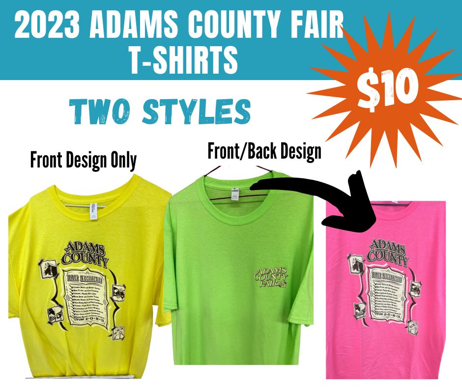 AdamsCountyFair's tweet photo. It's your LAST day to grab your 2023 Adams County Fair T-Shirt!
This commemorative t-shirt comes in two designs and can be snagged for $10 at the Adams County Fair office.
#AdamsCoFairIL https://t.co/URCHJbsV6r