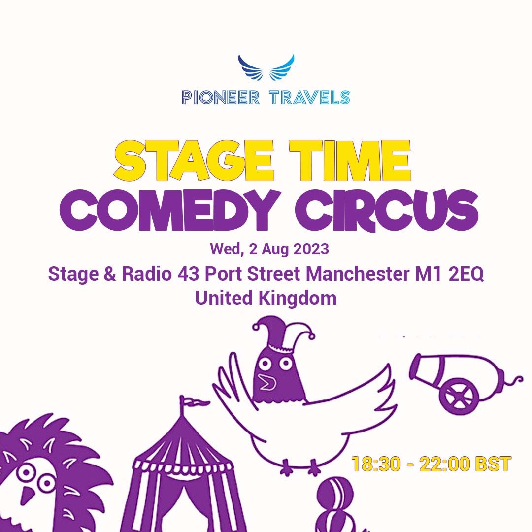 Stage Time Comedy Circus
Wed, 2 Aug 2023 18:30 - 22:00 BST
Stage & Radio
43 Port Street, Manchester, United Kingdom

jordanducharme.com
linktr.ee/funnyjordand

Contact us
pioneertravels.co.uk
.
#pioneertravels #pioneertravelservice #StageTimeComedyCircus #LiveComedyShow
