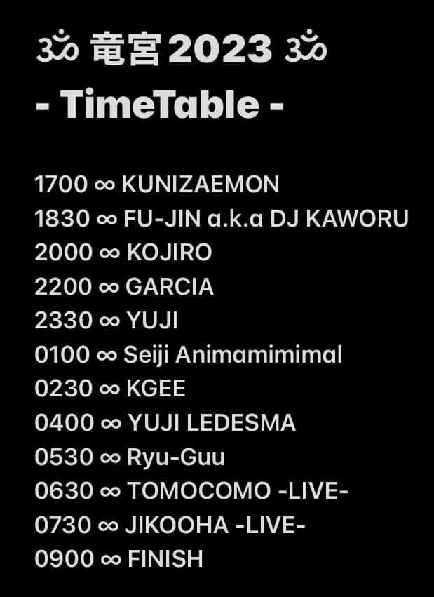 JIKOOHA's tweet photo. Time table is up!! 8/2-3、"ॐ竜宮 2023ॐ ~時空波~ at 獏原人村"のタイムテーブルが公開されました!
Jikoohaはトリで、7:30-9:00の90分セットです!よろしくお願いします!!
#goatrance #goapsytrance #psychedelictrance
#ゴアトランス https://t.co/XcwbTdov85