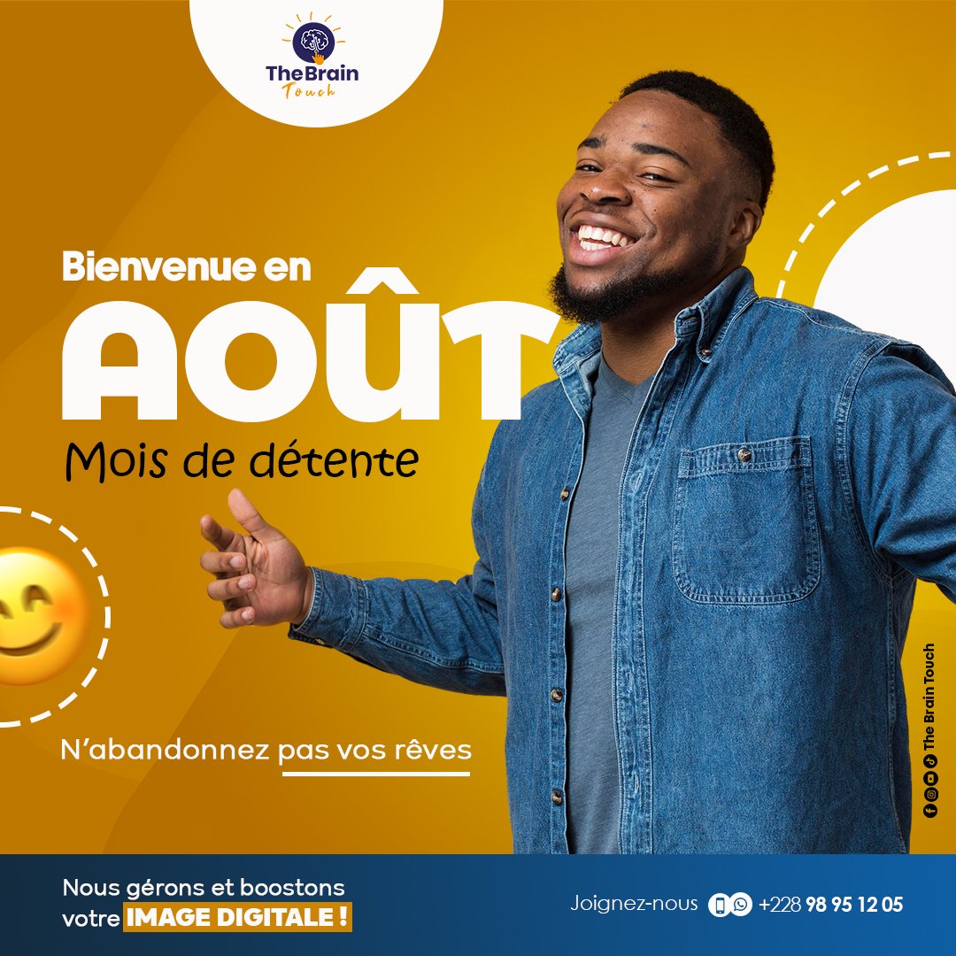 thebraintouch's tweet photo. Bienvenue en Août ( Mois de détente) . N'abandonnez pas vos rêves. 

@thebraintouch , nous gérons et boostons votre image digitale.

☎️ +228 98951205

#TheBrainTouch #Togo https://t.co/Cefgsjh4JK