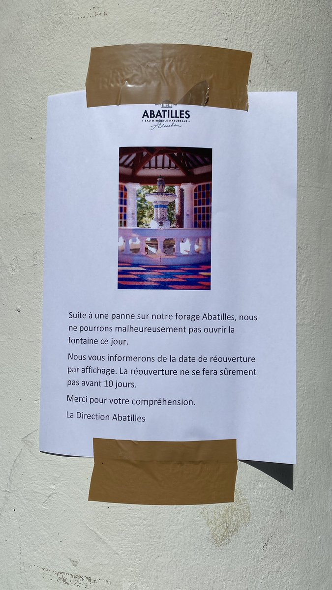 ObeWanz's tweet photo. Bonjour @EaudesAbatilles , trop compliqué d’indiquer sur votre site que le "kiosque" est fermé pour une durée inconnue, plutôt que juste sur un bout d’papier… sur place ?! 👎🏻
#Abatilles #Arcachon https://t.co/9qM0vPmTog