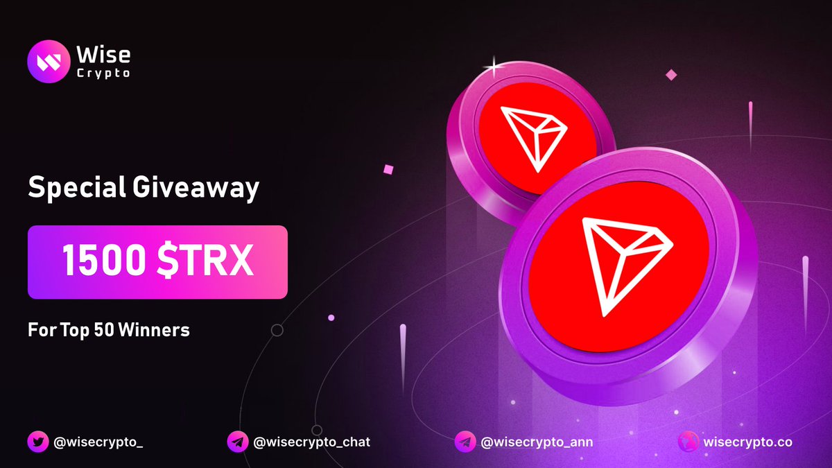 WiseCrypto_'s tweet photo. 🥳 Wise Crypto Giveaway 

🏆 Prize Pool - 1500 $TRX

To Enter
✅ Follow @WiseCrypto_
✅ RT &amp; Tag 3 Friends
✅ Complete Tasks https://t.co/Uh7cb32VSK
 
#Airdrop #Giveaway #Crypto #WiseCrypto #TRX https://t.co/RFU6iPMbUG