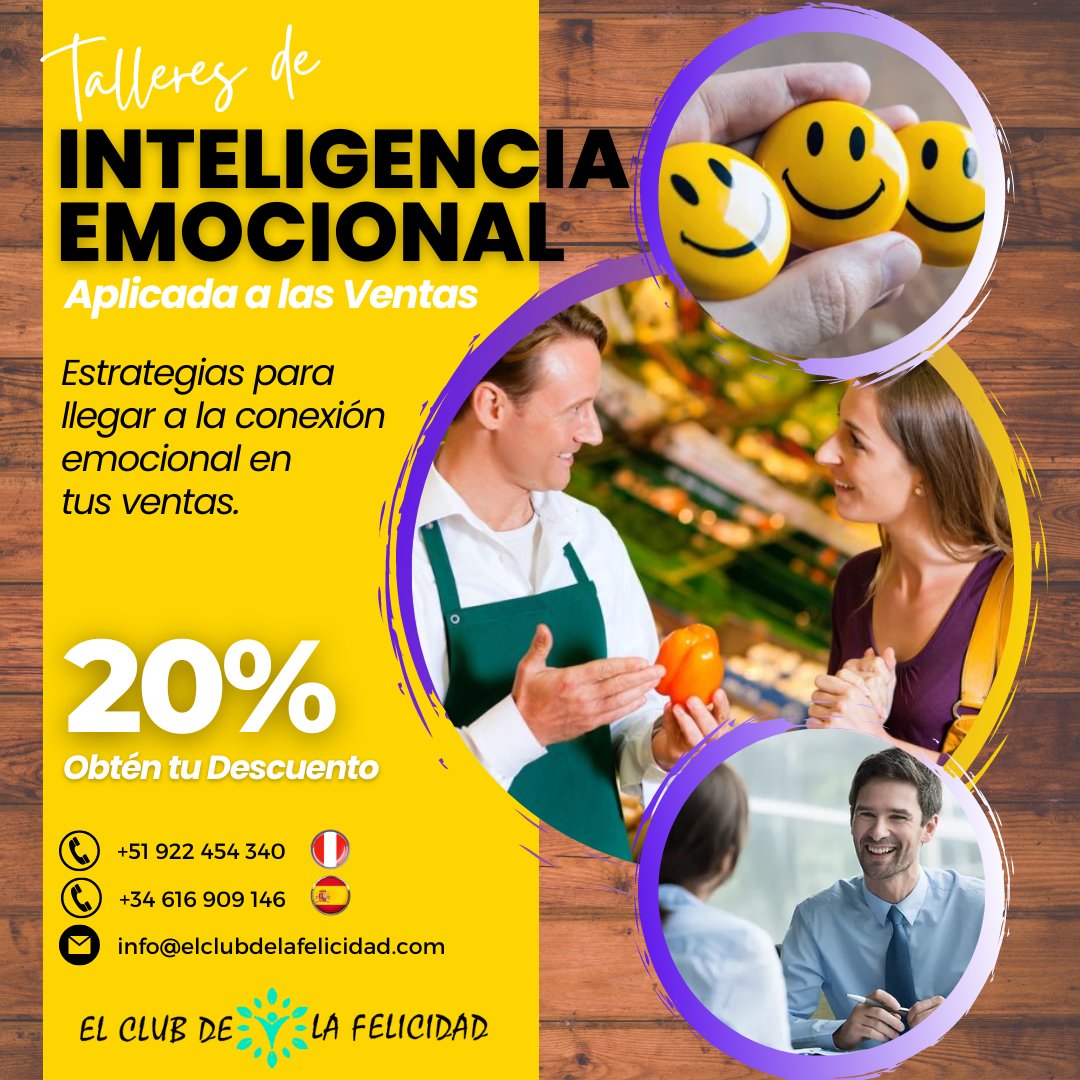 Taller de Inteligencia emocional aplicado a la ventas.
Mas Información:
📩Info@elclubdelafelicidad.com