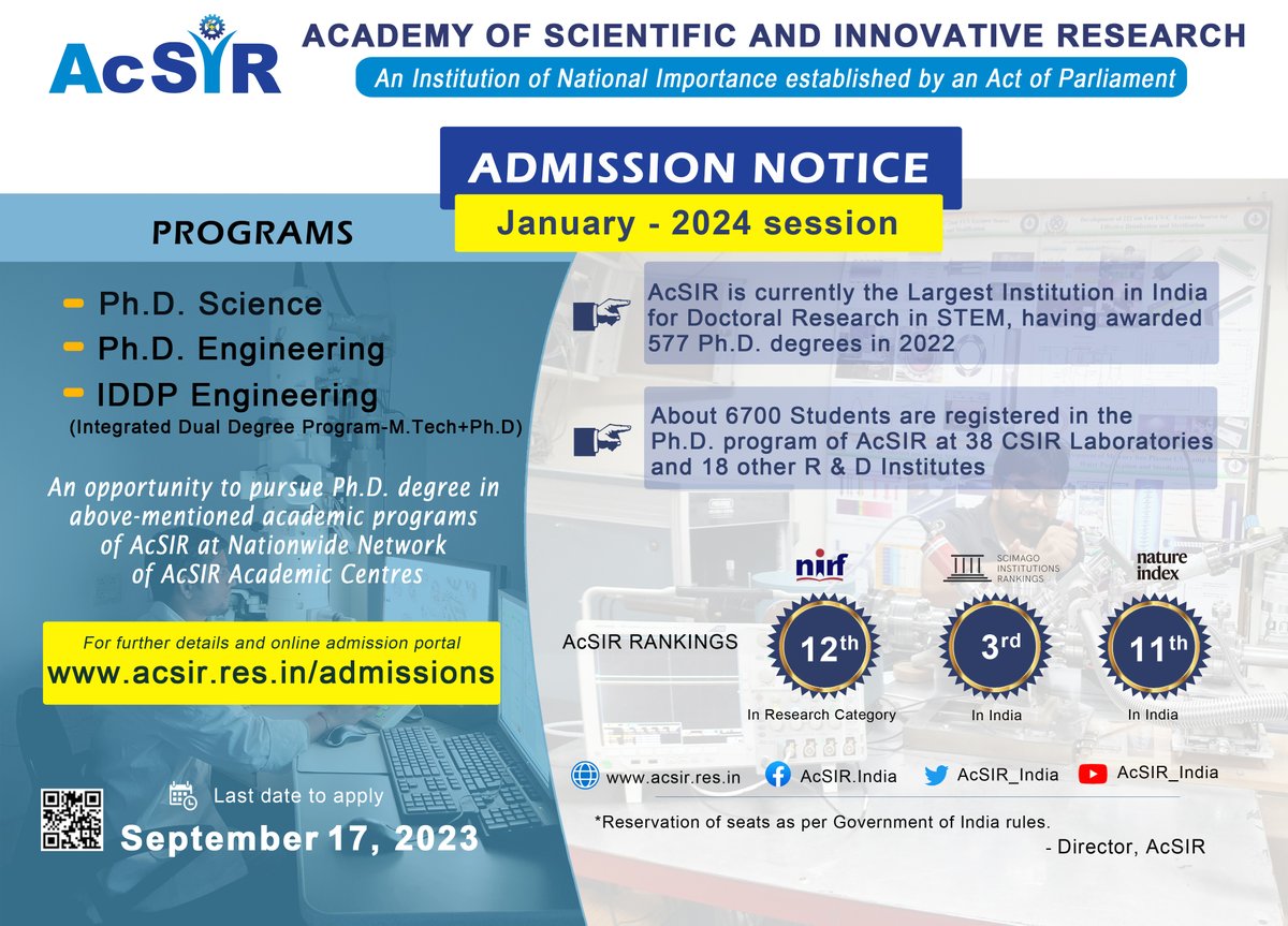 Applications are invited for admission to various academic programs in Academy of Scientific &amp;amp; Innovative Research. Last date for application (September 17, 2023) is approaching. For details: acsir.res.in/admissions/
&lt;a href=&#34;/DrJitendraSingh/&#34;&gt;Dr Jitendra Singh&lt;/a&gt; &lt;a href=&#34;/DrNKalaiselvi/&#34;&gt;N Kalaiselvi&lt;/a&gt; &lt;a href=&#34;/Prof_ManojDhar/&#34;&gt;Professor Manoj K. Dhar&lt;/a&gt;  &lt;a href=&#34;/CSIR_IND/&#34;&gt;CSIR, India&lt;/a&gt;