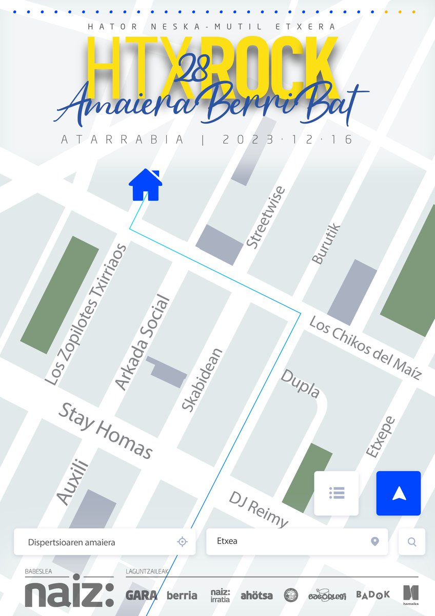 𝐇𝐚𝐭𝐨𝐫𝐭𝐱𝐮 𝐑𝐨𝐜𝐤 𝟐𝟖. 𝐀𝐦𝐚𝐢𝐞𝐫𝐚 𝐛𝐞𝐫𝐫𝐢 𝐛𝐚𝐭.

📍 Atarrabia | 2023-12-16
💥 SARRERAK 25 EUROAN SALGAI
🎫 hatortxurock.eus

🚨 #HTX28 𝕂𝕆ℕ𝔽𝕀ℝ𝕄𝔸ℤ𝕀𝕆 𝔹𝔼ℝℝ𝕀𝔸𝕂
🔹 Stay Homas
🔹 Dupla
🔹 Arkada Social
🔹 Streetwise
🔹 Etxepe