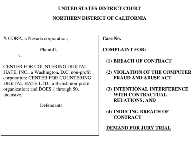 xDaily's tweet photo. NEWS: X/Twitter has filed a 23-page legal complaint against the Center for Countering Digital Hate. 

Here’s a summary of the key allegations of the filing: 

- X's filing accuses the CCDH of breach of contract, violation of the Computer Fraud and Abuse Act, intentional interference with contractual relations and inducing breach of contract.
- The CCDH’s UK and US branches are “activist organizations masquerading as research agencies”.
- Some advertisers have paused ad spending on X in direct response to the group’s reports - losing X atleast tens of millions of dollars, which is alleged to have been the group’s goal all along. X is aware of a number of major companies that have paused ad spending after each CCDH report.
- Many media outlets, most recently a Bloomberg report, have relied on the CCDH’s reports to claim hate speech is rising on X, which has damaged X’s reputation
- The CCDH illegally obtained X data in two ways - scraping via bots, and through gaining unauthorised access by a 3rd party to data given securely to Brandwatch. This also involved violating the X Terms of service which it agreed to on creating its account.
- X is seeking to determine the identities of the CCDH’s backers and funders during the course of the trial and add them as defendants. X believes these backers include other social media platforms aswell as governments and groups with ties to legacy media.
- The group has a history of advocating for online censorship, such as calling for deplatforming  a “Disinformation dozen” of vaccine sceptics from social platforms. Meta criticized this report as inaccurate.
- The CCDH could not have compiled its reports but-for its use of illegally obtained data from Brandwatch.

Read the full filing here: https://t.co/X08gR4UYG7