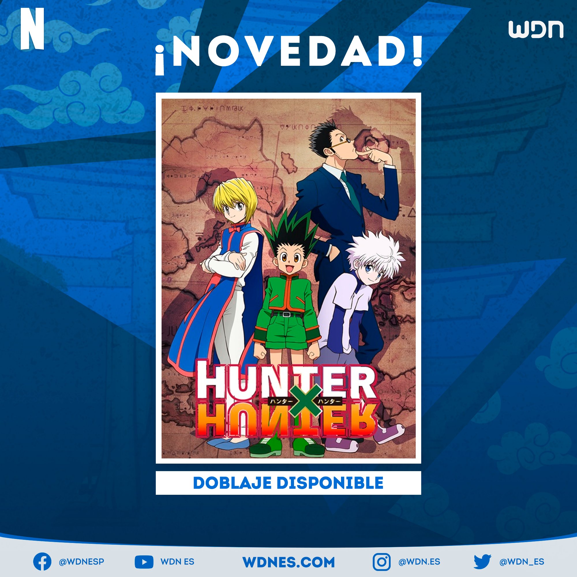 DOBLAJE DE HUNTER X HUNTER 2011 FECHA PARA LATINOAMERICA CONFIRMADA! NUEVOS  CAPITULOS EN ESPAÑOL 