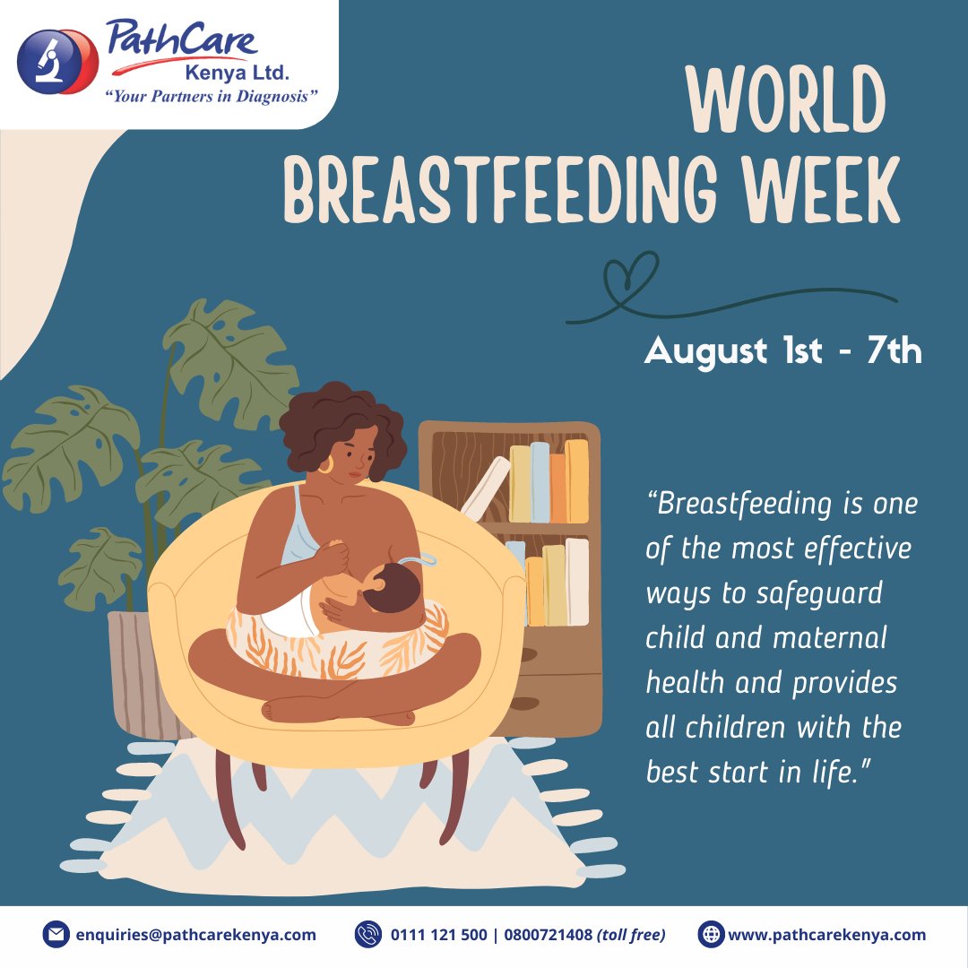 PathcareKenya's tweet photo. Happy #WorldBreastFeedingWeek
0111 121 500 | customerservice@pathcarekenya.com
#PathToCare
#PathologyThatAddsValue https://t.co/ARYc8gJcKO