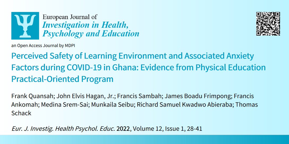EJIHPE_MDPI's tweet photo. Welcome to read๐#highcitationpaper "#PerceivedSafety of #LearningEnvironment and #AssociatedAnxietyFactors during #COVID19 in #Ghana: #Evidence from #PhysicalEducation #PracticalOrientedProgram"๐by๐งโ๐ซF. Quansah et al.:๐https://t.co/4GZO9jJHG6 #PEstudents #COVID19relatedanxiety https://t.co/wNuIIoNqxC