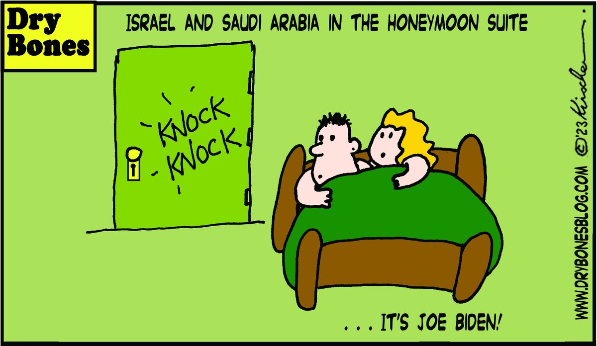 drybonescartoon's tweet photo. Knock Knock
#AbrahamAccords #Bibi #Biden, #DryBonescartoon #Israel, #Peaceau #SaudiArabia https://t.co/z9D6P8nPkL