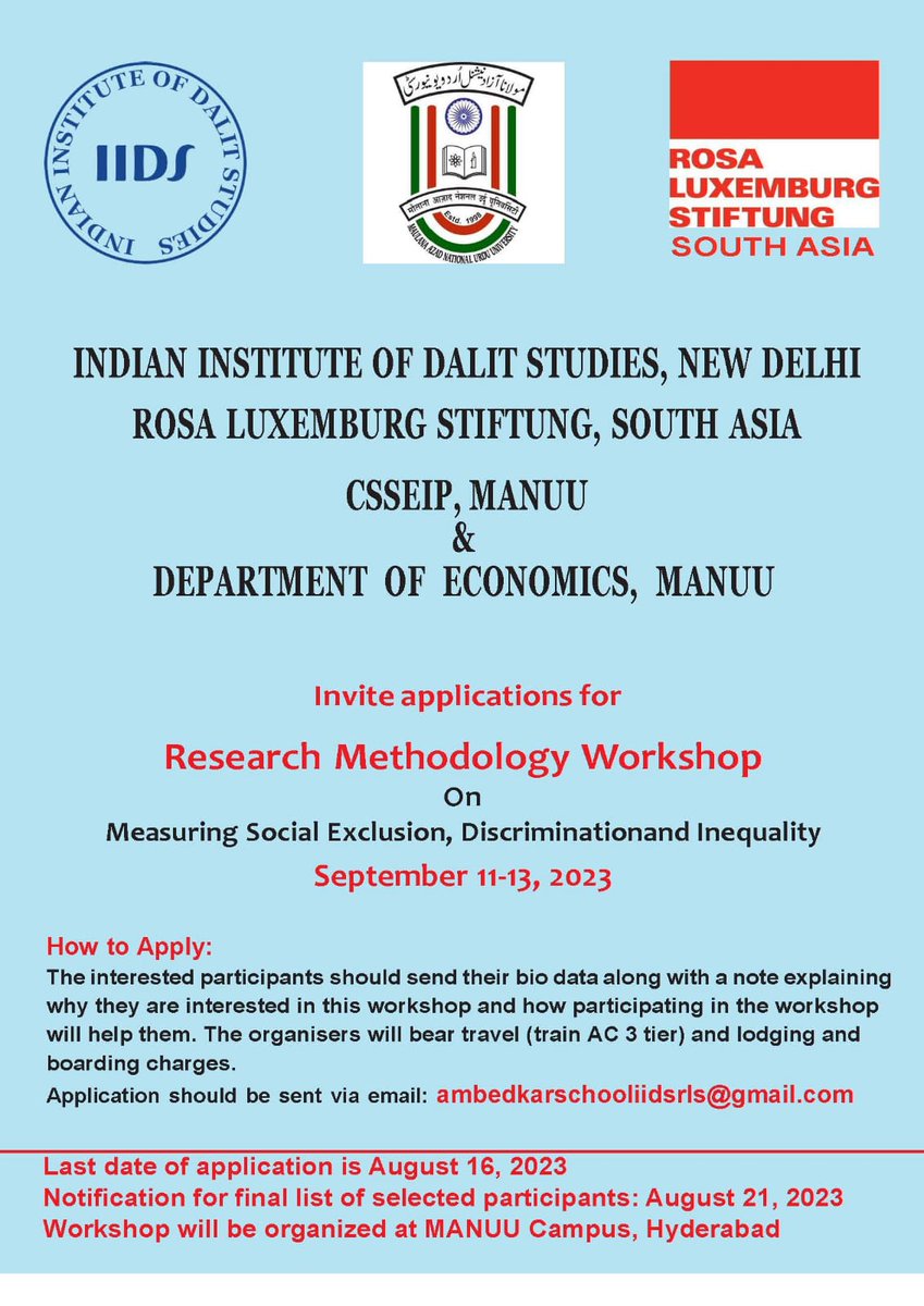RLSSouthAsia's tweet image. Indian Institute of Dalit Studies, in collaboration with RLS South Asia and Maulana Azad National Urdu University, invites applications for a research methodology workshop on &apos;Measuring Social Exclusion, Discrimination and Inequality&apos;. The last date for application is August 16.