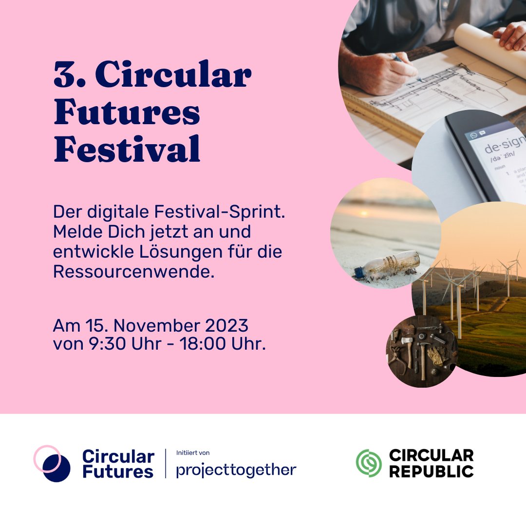 ♻️ Am 15. November 2023 geht unser #CircularFutures Festival in die dritte Runde. Dieses Jahr eng verbunden mit dem Circular Republic Festival. Freu Dich auf inspirierende Impulse und Begegnungen und eine neue Ausrichtung des Festivals. Jetzt anmelden: bit.ly/3YgDvcJ
