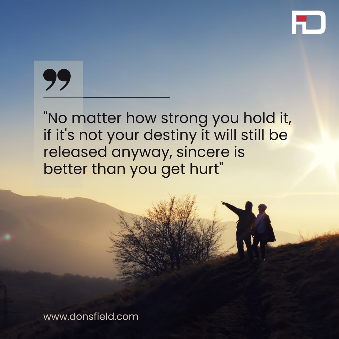 donsfield's tweet photo. Trust in destiny and embrace sincerity as you embrace your journey.

No matter how firmly we hold onto our hopes, destiny has a special plan in store for every one of us. 

#EmbraceDestiny #SincerityMatters #StayTrueToYourself #LinkedInWisdom https://t.co/zMSuaUtQDl