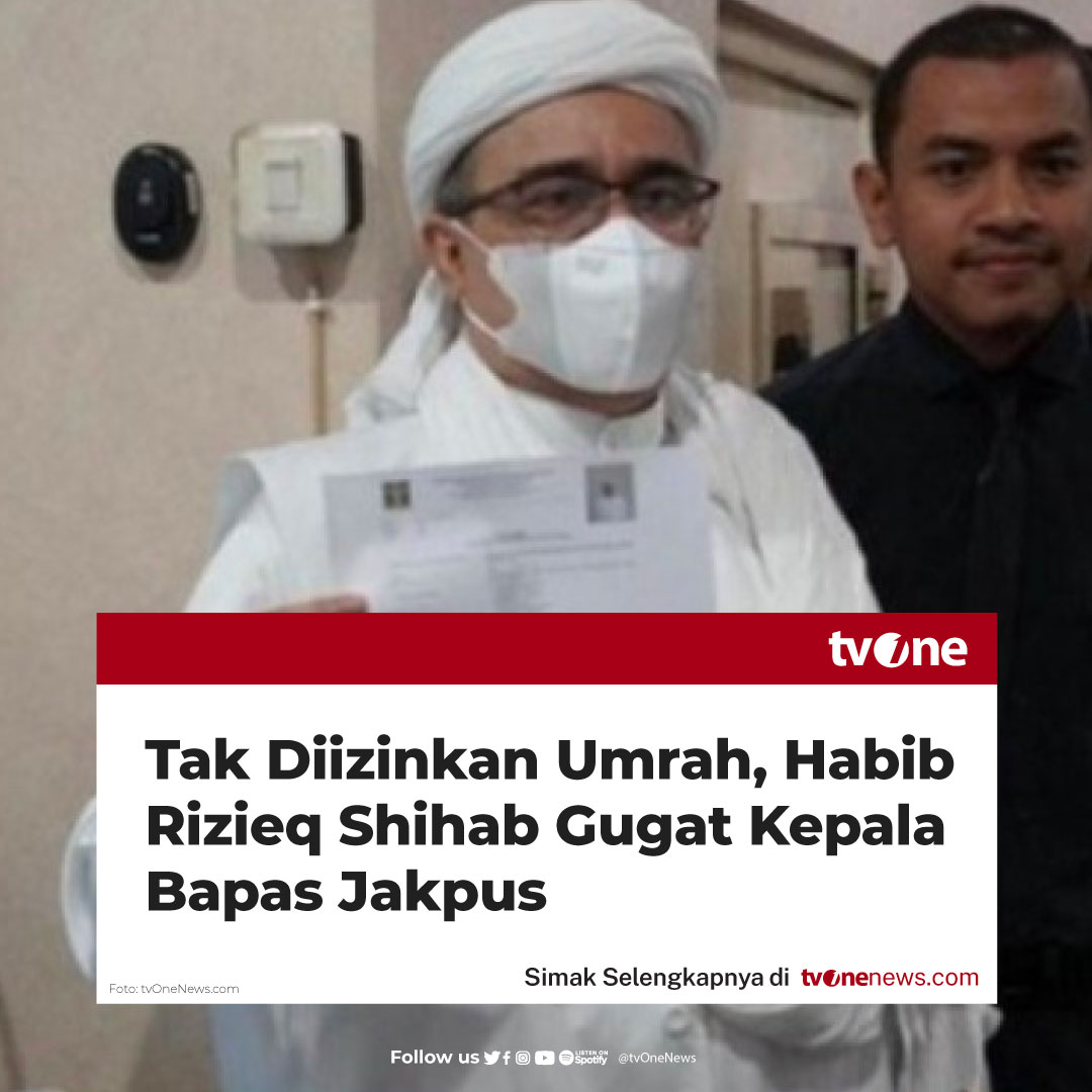 tvOneNews's tweet photo. Habib Rizieq Shihab (HRS), mantan Imam Besar Front Pembela Islam (FPI) resmi menggugat Kepala Balai Pemasyarakatan (Bapas) Kelas I Jakarta Pusat (Jakpus), terkait penolakan perizinan umrah.

Gugatan tersebut dilayangkan Habib Rizieq Shihab (HRS) ke Pengadilan Tata Usaha Negara (PTUN) Jakarta.

Menurut keterangan kuasa Hukum, Habib Rizieq Shihab (HRS), Aziz Yanuar, klienya menggugat Kepala Balai Pemasyarakatan (Bapas) Kelas I Jakarta Pusat (Jakpus), lantaran Bapas telah merampas hak asasi kliennya.

Simak berita selengkapnya di https://t.co/juaGSwjkKJ
#HardNews_Viral #NewsOne #CariBeritaditvOne #HabibRizieqShihab #Viral #Umrah