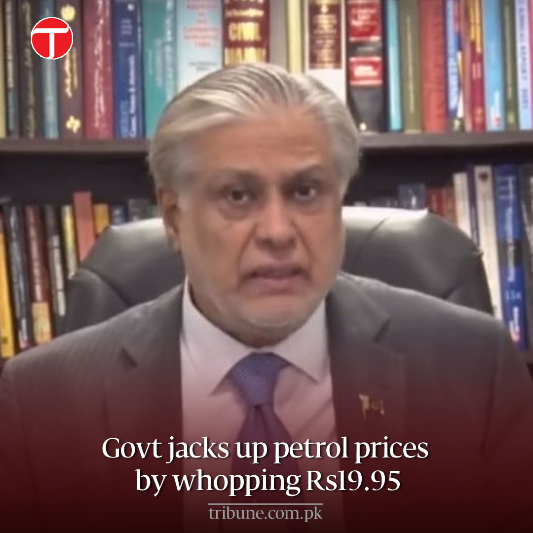 etribune's tweet photo. Finance Minister Ishaq Dar on Tuesday said that petroleum prices were being jacked up by a staggering Rs19.95 per litre.

The minister said that the decision was made "in the national interest" as he announced that the cost of High-Speed Diesel (HSD) was being increased by Rs19.90 to dial in at Rs273.40 per litre while that for petrol was hiked by Rs19.95 to Rs272.95 per litre.

For more: https://t.co/lHSEUbbmrj

#etribune #news #IshaqDar