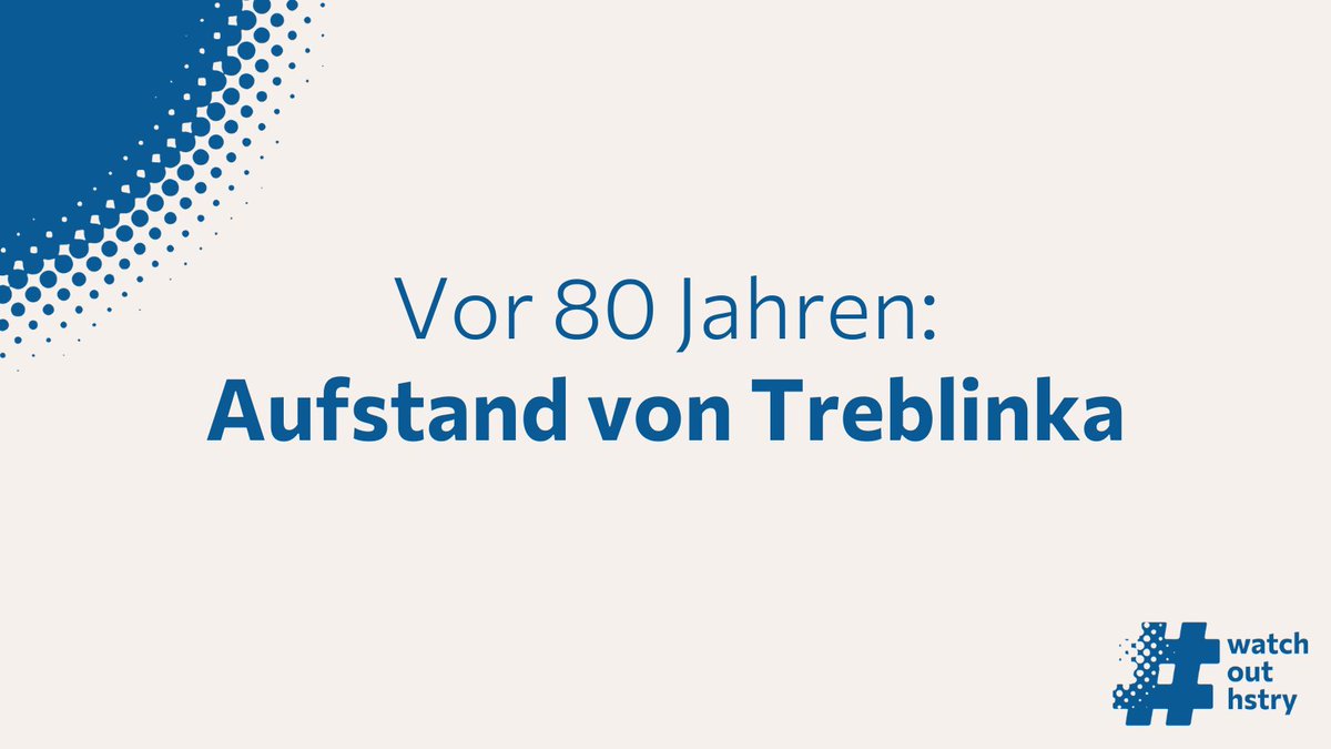 📆 Nach langer geheimer Planung begannen am 2.8.1943 hunderte überwiegend jüdische Häftlinge eine Revolte gegen das Wachpersonal im NS-Vernichtungslager Treblinka in Polen. Es war der erste bewaffnete Aufstand in einem nationalsozialistischen Vernichtungslager. #WatchOutHstry