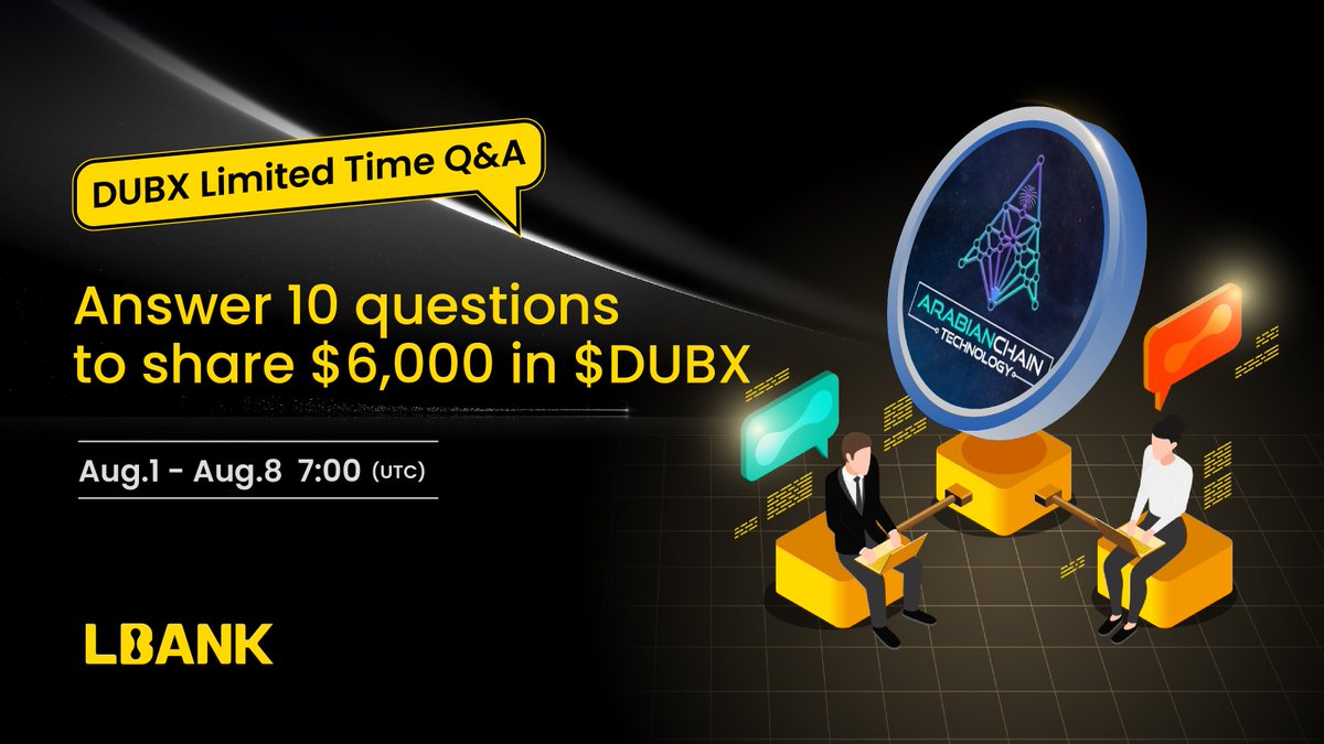 🌋 $DUBX Time-Limited Q&amp;A Airdrop !

💎Answer 10 questions to share $6,000 in $DUBX (1,200 $DUBX)

1️⃣ Follow <a href="/LBank_Exchange/">LBank.com</a> &amp; <a href="/ArabianChainTec/">ArabianChain Technologies</a>
2️⃣ Join: t.me/LBank_en &amp; tinyurl.com/23c7k5uj
3️⃣ Sign up on LBank &amp; Fill in: forms.gle/xaMTAagpSTZeYp…

👉Details: