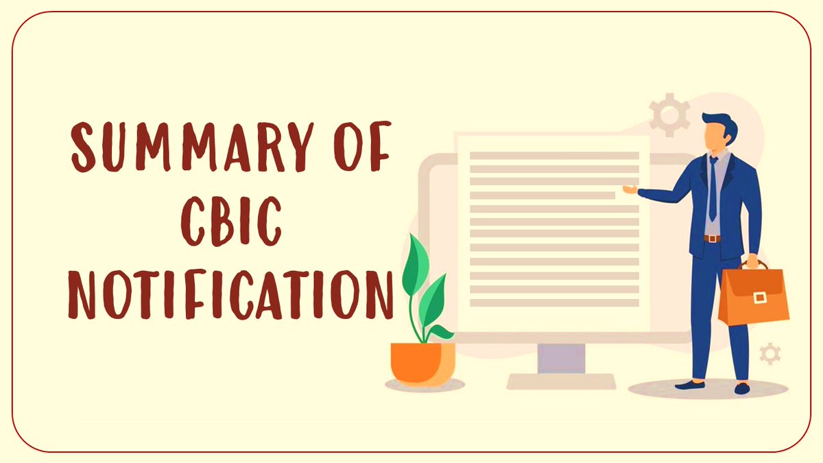 studycafe_in's tweet image. Summary of CBIC Notification dated 31/07/2023

#GST #GSTNotification #Summary