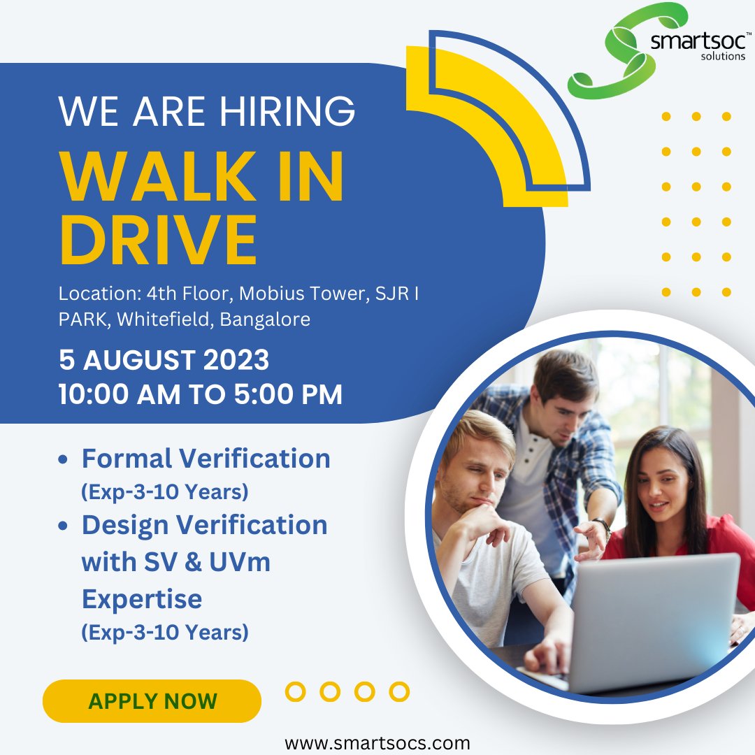 smartsocs's tweet image. SmartSoC Solutions is hiring for multiple positions in #FormalVerification and #DesignVerification with #SV &amp;amp; #UVM expertise. #WalkInDrive: 05 August 2023, 10:00 AM – 5:00 PM, Bangalore. Experienced candidates (3+ years) can apply.

 #SmartSoC #Interviews #WalkInDrive #Hiring