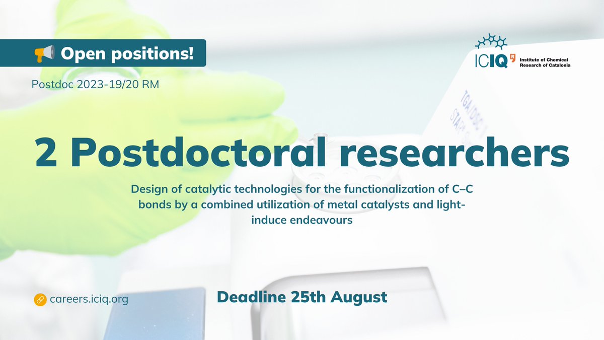 #ICIQJobs 🥼Are you passionate about designing catalytic technologies for functionalizing C-C bonds? ‼️Prof. @rmartinICIQ is seeking 2⃣ talented #postdoc researchers to join the team ℹ️Learn more 🔗 careers.iciq.org/jobs/3019293-p… @RSEQUIMICA @SOMM_alliance #postdocposition