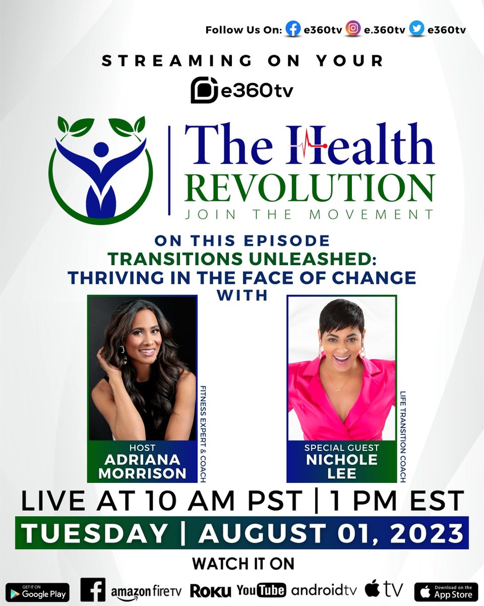 e360tv (@e360tv) on Twitter photo On Today's The Health Revolution TV Show "Transitions Unleashed: Thriving in the Face of Change" with the special guest Nicole Lee hosted by Adriana Morrison!
Live at 10 AM PST | 1 PM EST
Tuesday | August 01, 2023
<a href="/fitwithadriana/">Adriana Morrison</a> On Today's The Health Revolution TV Show "Transitions Unleashed: Thriving in the Face of Change" with the special guest Nicole Lee hosted by Adriana Morrison!
Live at 10 AM PST | 1 PM EST
Tuesday | August 01, 2023
<a href="/fitwithadriana/">Adriana Morrison</a>