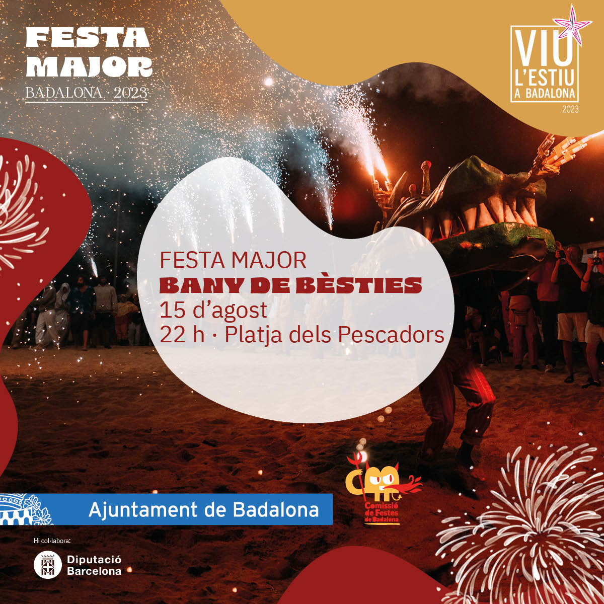 BANY DE BÈSTIES
📅 Dimarts 15 d'agost
📍 Platja dels Pescadors, 22 h

🔥 El 15 d'agost els dracs de #Badalona es banyen a mar envoltats de foc. És un acte singular que convida a banyar-se de nit amb bèsties i diables.

👉 Més info a: agendacultural.badalona.cat/esdeveniment/b…
#FestaMajor2023