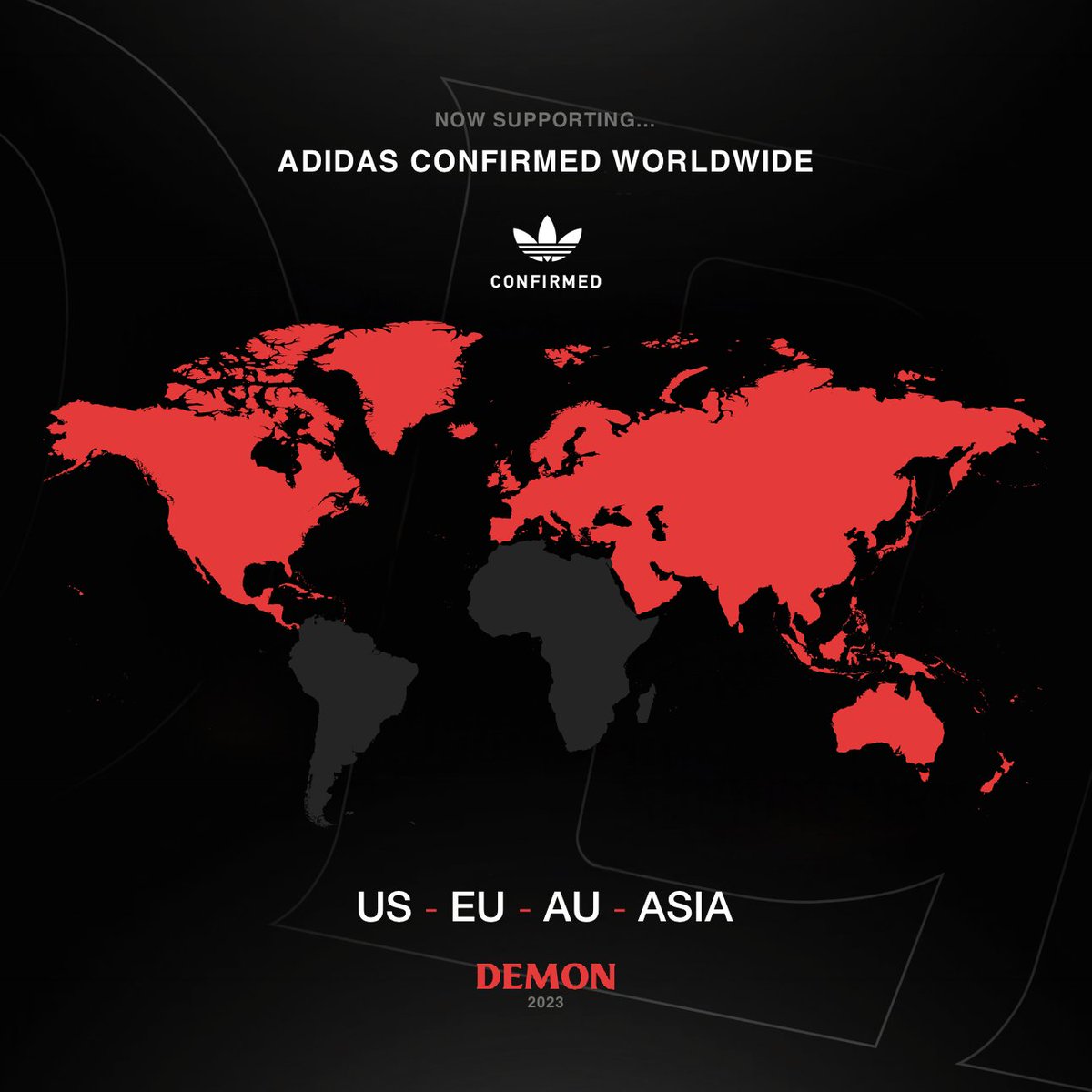 ADIDAS WORLDWIDE SUPPORT 🌐

Demon now supports Adidas Confirmed Worldwide, making the module accessible to everyone. 

Supporting:

🔻US
🔻EU
🔻ASIA
🔻AU

See for yourself: join.demonsolutions.io