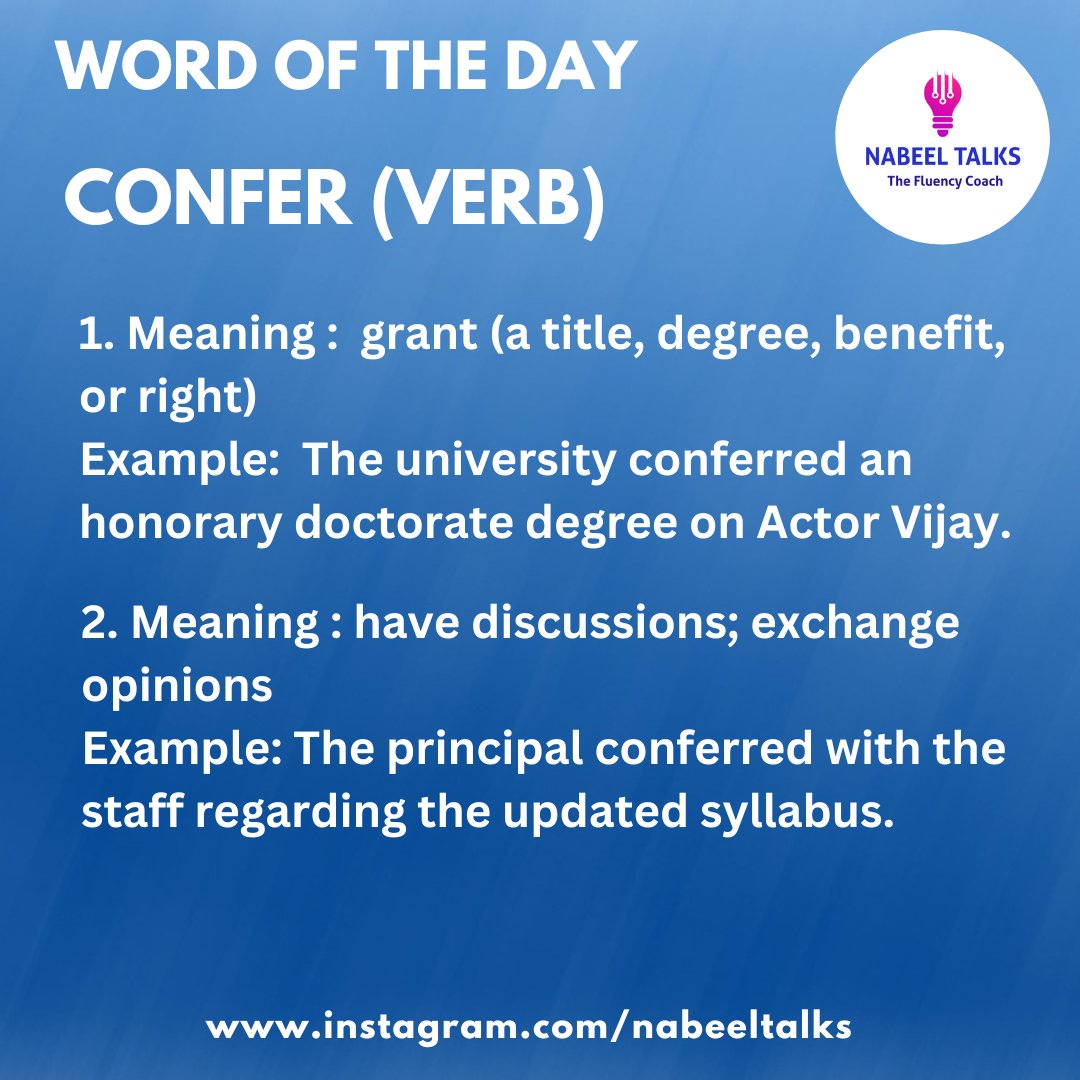 NabTalks's tweet photo. Word of The Day - Confer

#nabeeltalks #wordoftheday #vocabulary #ielts #fluency #learnenglish #learnenglish https://t.co/fyghMQrxfO