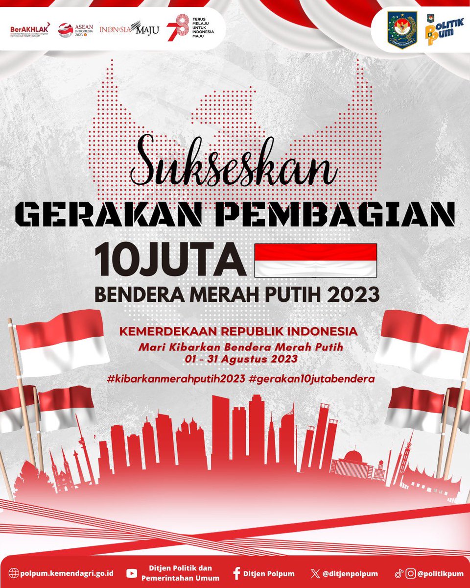 ditjenpolpum's tweet photo. Direktorat Jenderal Politik dan
PUM mengajak seluruh masyarakat dan pemerintah untuk turut serta dalam Gerakan Pembagian 10 Juta Bendera Merah Putih! Jangan lupa bagikan setiap momen Gerakan 10
Juta Bendera
#kibarkanmerahputih2023 #gerakan10jutabendera #akrabpolitik https://t.co/BvMVDC5WzH