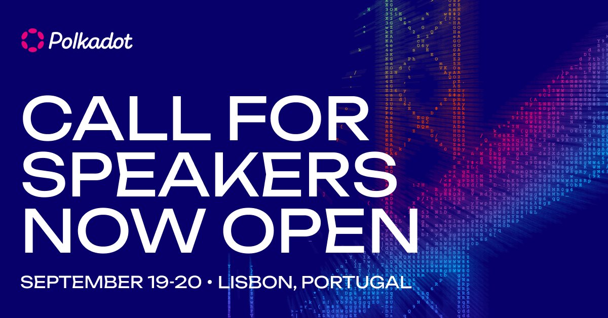 Polkadot's tweet photo. 📢 #sub0 Call for Speakers is closing this Thursday, August 3!

Whether you're working on innovative tech in the Polkadot ecosystem or have an idea for a presentation, workshop, or panel you’d love to see at the conference - don't miss your chance to share your ideas with Web3 pioneers from across the globe.

👀For more details: https://t.co/POBSawBwDh

🔗To submit your application: https://t.co/6HJlYxMmQg