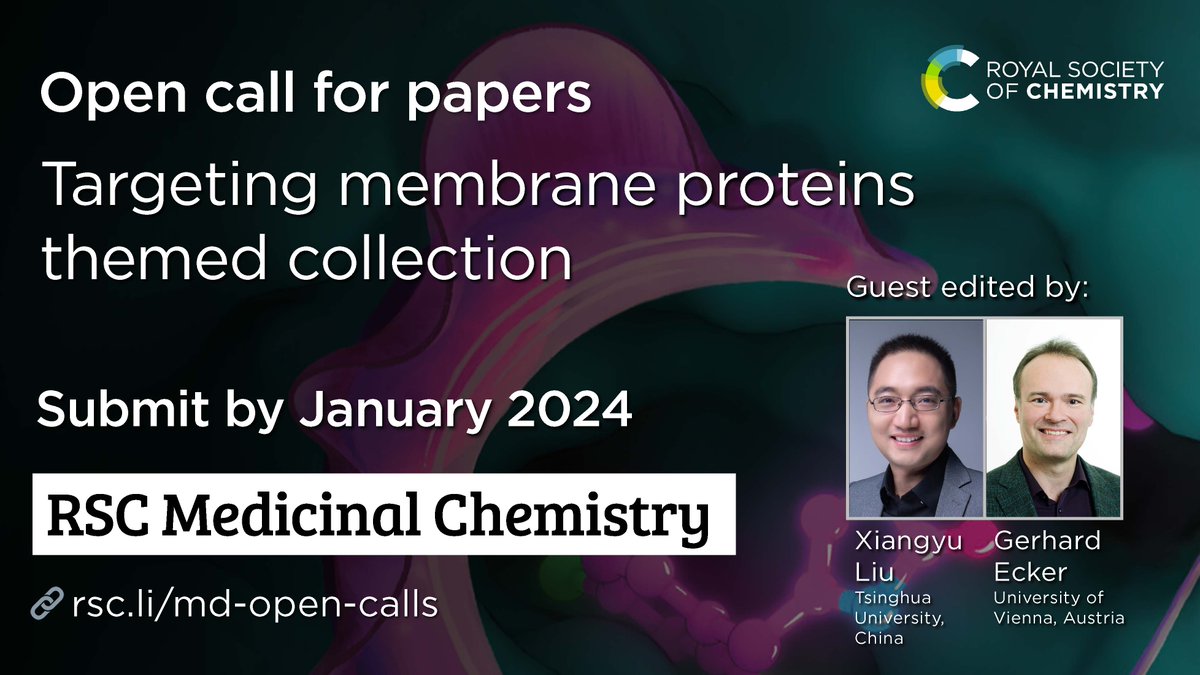 RSC Medicinal Chemistry (@rsc_medchem) on Twitter photo 📢Do you work on the medicinal chemistry of targeting membrane proteins? Submit your research to our themed collection, guest edited by Xiangyu Liu and Gerhard Ecker! 👉rsc.li/md-open-calls
Deadline📆: January 2024
<a href="/EckerGerhard/">Gerhard Ecker</a> 📢Do you work on the medicinal chemistry of targeting membrane proteins? Submit your research to our themed collection, guest edited by Xiangyu Liu and Gerhard Ecker! 👉rsc.li/md-open-calls
Deadline📆: January 2024
<a href="/EckerGerhard/">Gerhard Ecker</a>