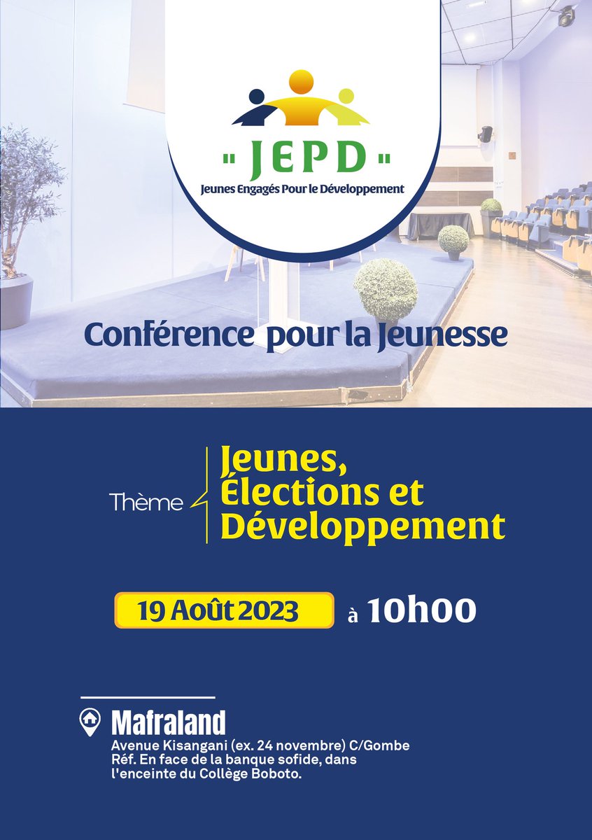 jepd_asbl's tweet image. l'Asbl Jeunes Engagés Pour le Développement, JEPD en sigle, organise une conférence, à l'occasion de la Journée internationale de la jeunesse, le 19 août 2023.

Pour toutes informations complémentaires, veuillez contacter le 0808727138 (WhatsApp).
Save the date !