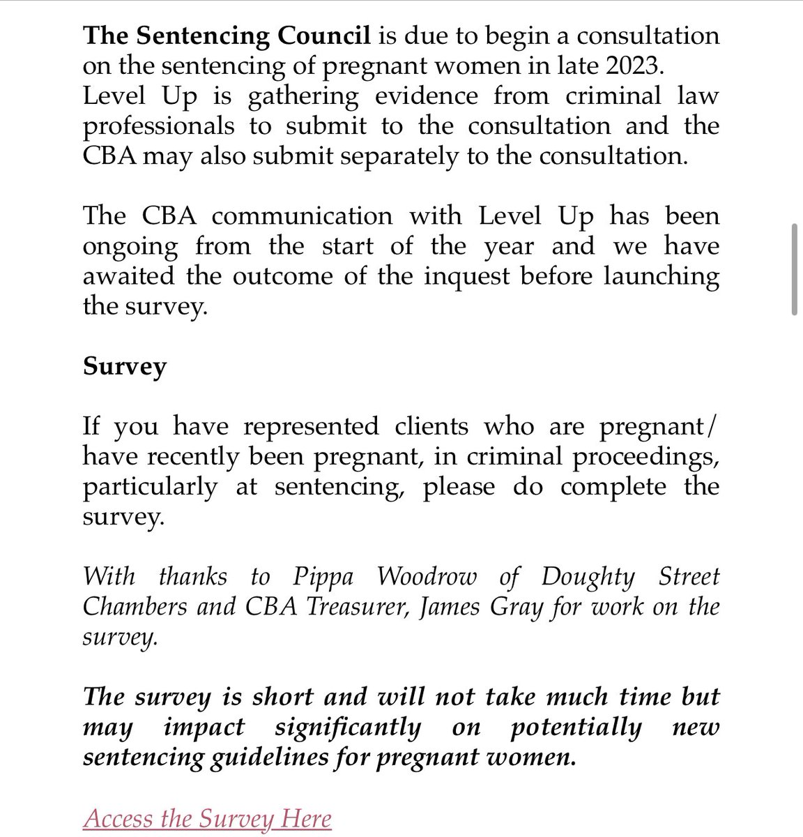 The Sentencing Council is due to begin a consultation on the sentencing of pregnant women in late 2023 If you have represented clients who are pregnant/recently pregnant, in criminal proceedings, particularly at sentencing, please do complete the survey. welevelup.org/sc-sentencing-…