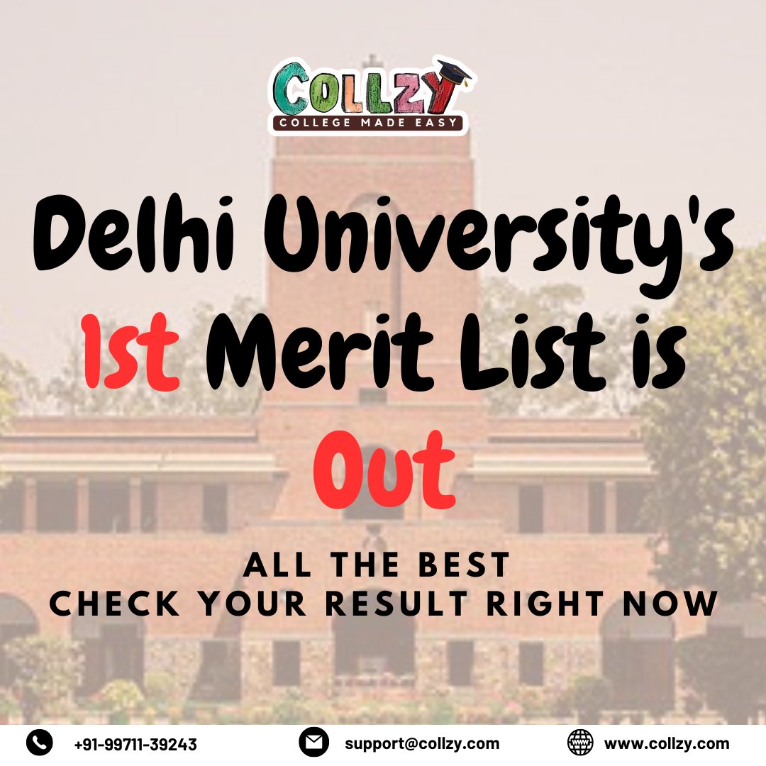 CollzyEdu's tweet photo. Congratulations to All Students! 🎉 Delhi University's First Admission List is Out. Best of Luck for Your Future! 🎓🏛️ #Collzy #DUAdmissions #FirstListOut #Congratulations https://t.co/XtmwdS9iFZ